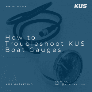 How to Troubleshoot KUS Boat Gauges