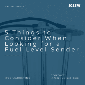 5 Things to Consider When Looking for a Fuel Level Sender
