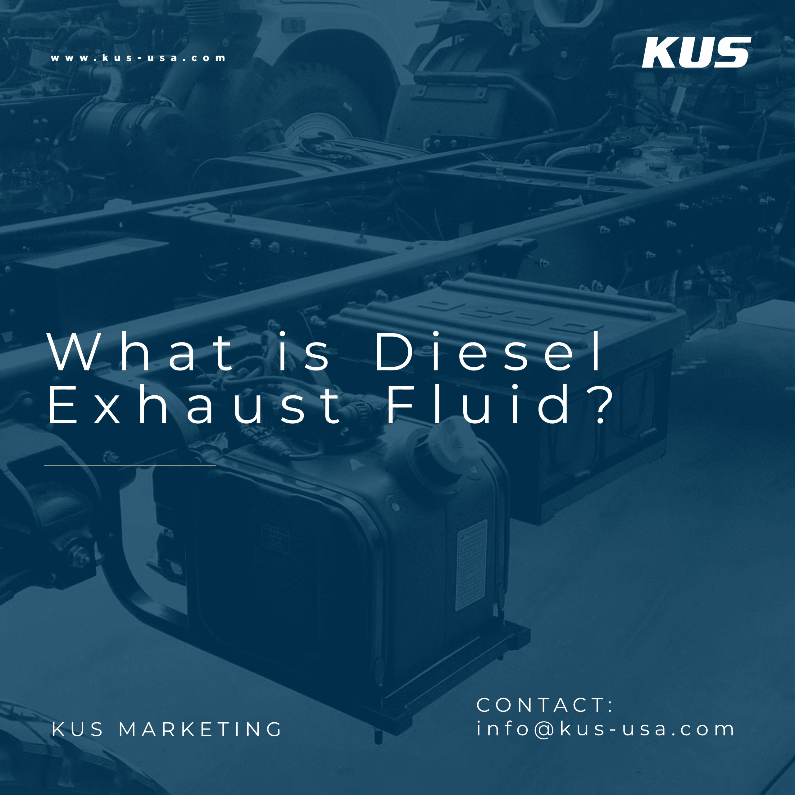 what-is-diesel-exhaust-fluid-def-tank-kus-americas-inc