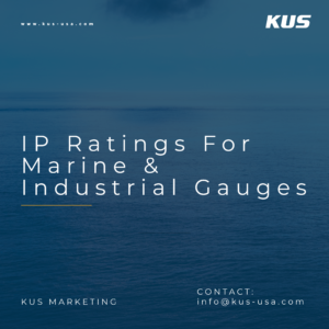 Understanding IP Ratings for Marine and Industrial Gauges